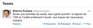 Le Tweet d’Etienne Caniard, Président de la Mutualité française, saluant l’élargissement de l’accès aux informations détenues par l’Assurance maladie.