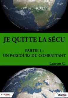 je quitte la sécu le livre