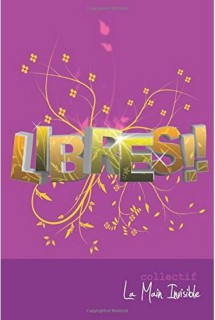 Couverture Libres (Crédits : Libres, tous droits réservés)