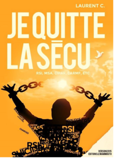 je quitte la secu laurent c