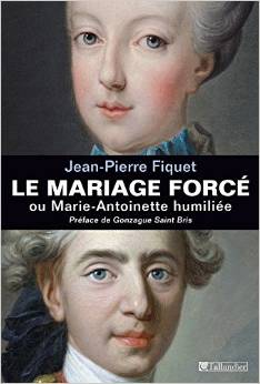 Le Mariage forcé ou Marie-Antoinette humiliée (Crédits Tallandier, tous droits réservés)