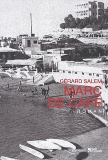 http://www.amazon.fr/gp/product/282514522X?keywords=g%C3%A9rard%20salem%20marc%20de%20caf%C3%A9&qid=1440862774&ref_=sr_1_1&sr=8-1