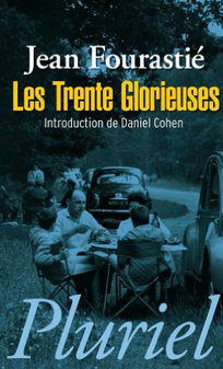 Jean Fourastié les trente glorieuses