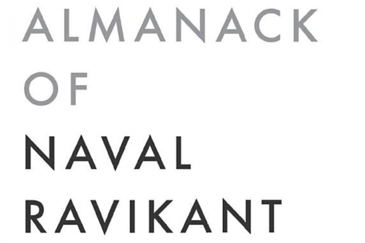 Atteindre la richesse et le bonheur : l'almanach de Naval Ravikant
