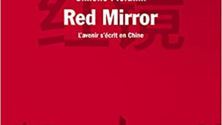 couverture de Red Mirror  L'avenir s'écrit en Chine